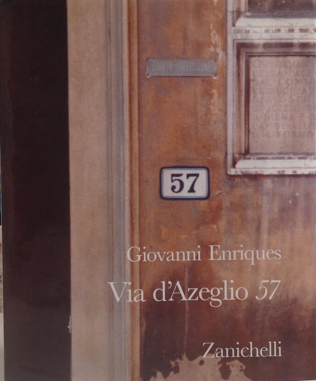 VIA D'AZEGLIO 57. - Redazione di Luciano Viazzi. | Immagine principale