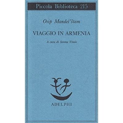 VIAGGIO IN ARMENIA. - A cura di Serena Vitale.