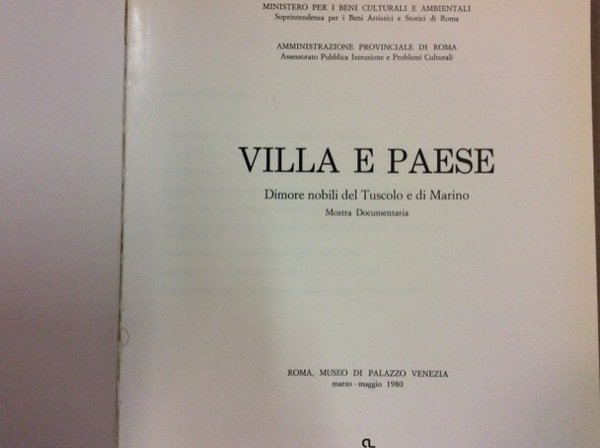 VILLA E PAESE. - Dimore nobili del Tuscolo e di …