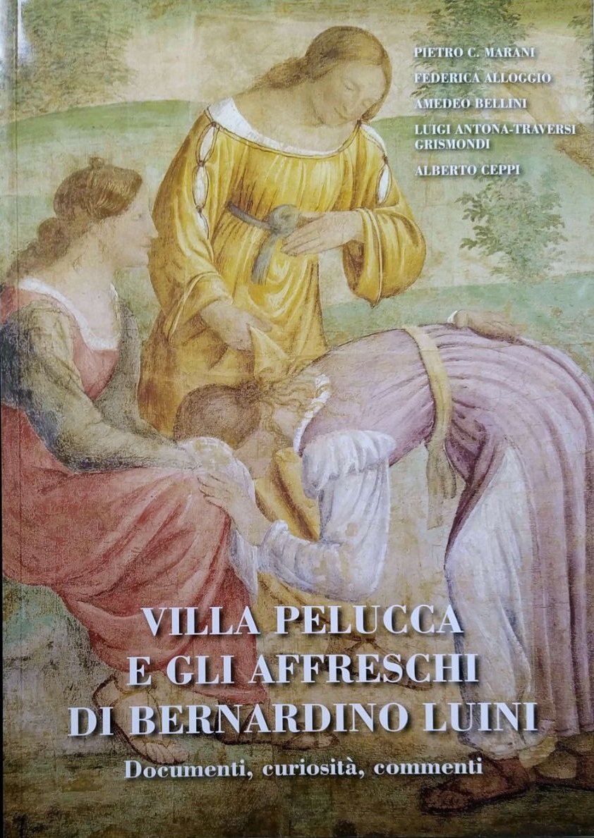 VILLA PELUCCA E GLI AFFRESCHI DI BERNARDINO LUINI : DOCUMENTI, … | Immagine principale
