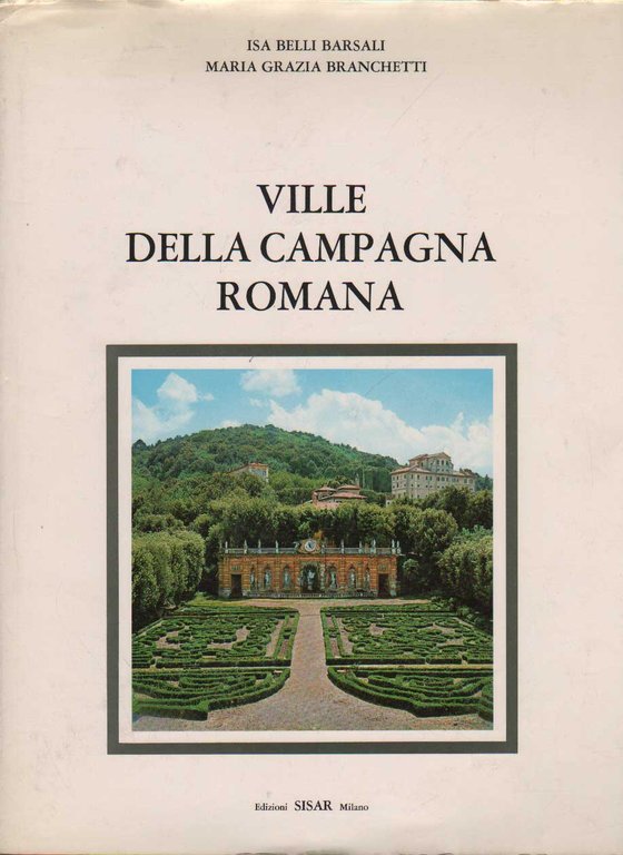 VILLE DELLA CAMPAGNA ROMANA Lazio 2.