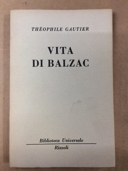 VITA DI BALZAC.