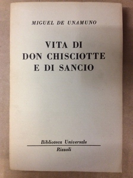 VITA DI DON CHISCIOTTE E DI SANCIO.