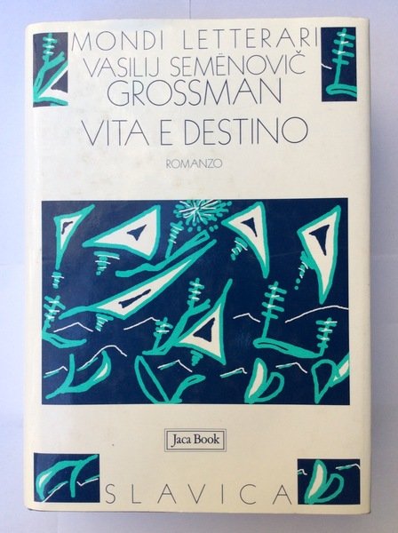 VITA E DESTINO.