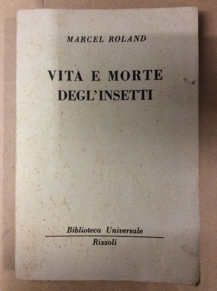 VITA E MORTE DEGL'INSETTI.