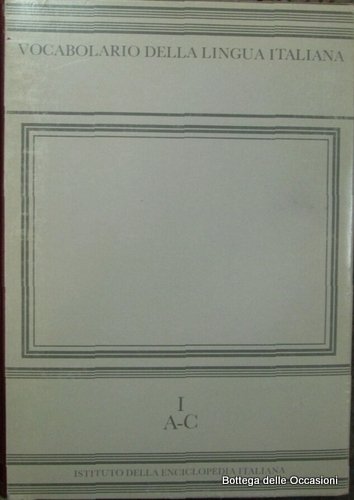 VOCABOLARIO DELLA LINGUA ITALIANA. 5 Tomi.