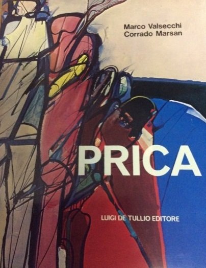 ZLATKO PRICA. - Trentacinque anni di pittura.