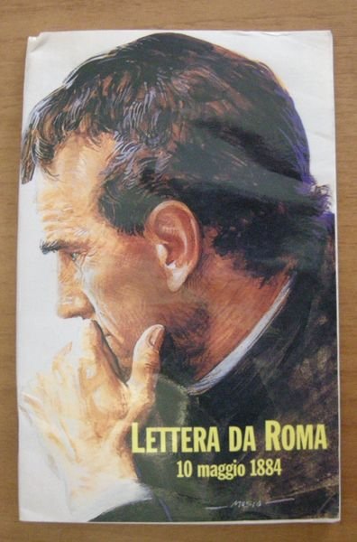 Lettera da Roma. 10 maggio 1884.