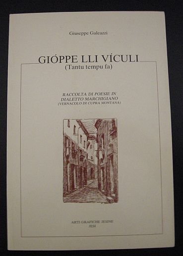 Gioppe lli viculi (Tantu tempu fa). Raccolta di poesie in …