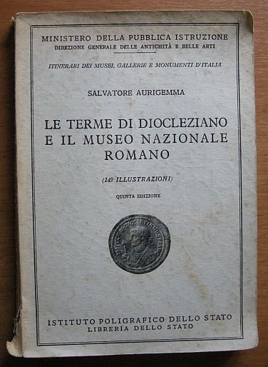 Le terme di Diocleziano e il Museo Nazionale Romano.