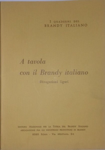 I quaderni del Brandy Italiano: A tavola con il Brandy …