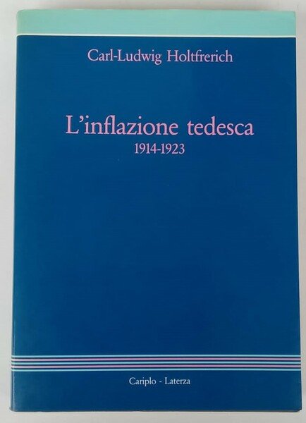 L'inflazione tedesca 1914-1923