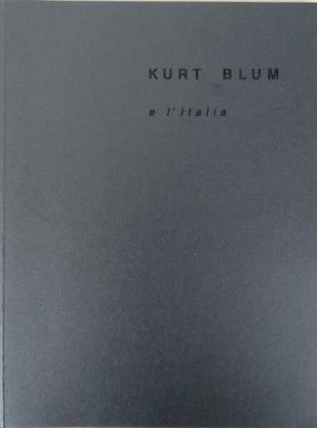 Kurt Blum e l'Italia