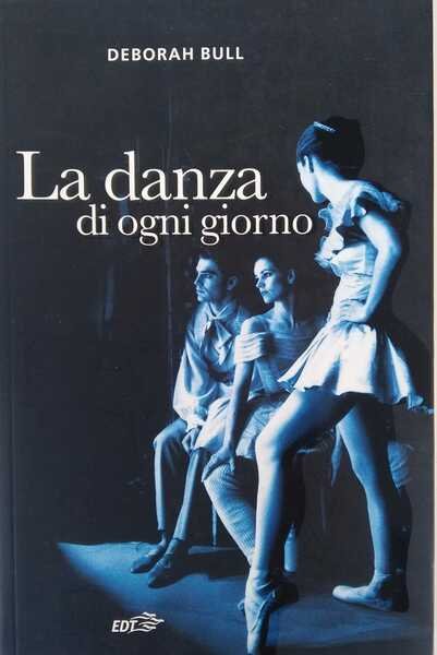 La danza di ogni giorno