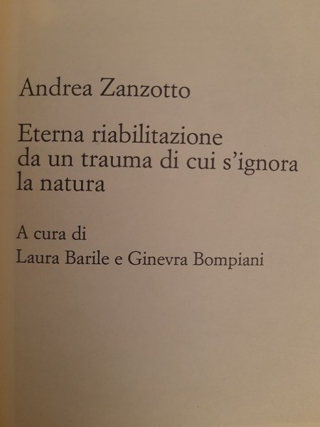 Eterna riabilitazione da un trauma di cui s'ignora la natura