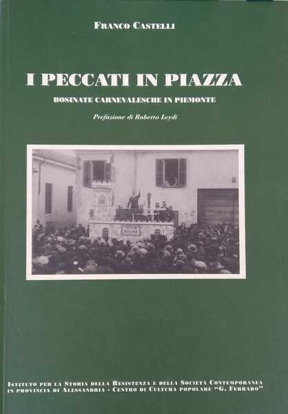 I peccati in piazza. Bosinate carnevalesche in Piemonte