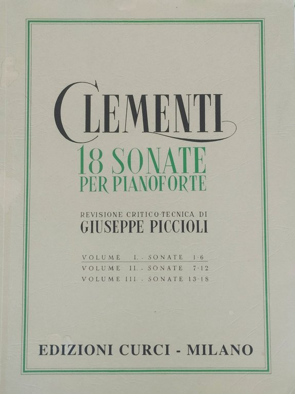 18 sonate per pianoforte. Revisione critico tecnica di Giuseppe Piccioli … | Immagine Gallery 2