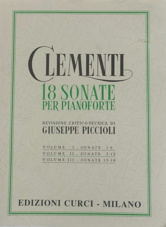 18 sonate per pianoforte. Revisione critico tecnica di Giuseppe Piccioli … | Immagine Gallery 3
