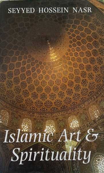 Islamic Art and Spirituality