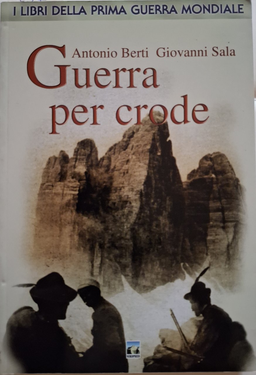 Guerra per crode