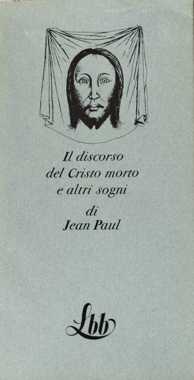 Il discorso del Cristo morto e altri sogni | Immagine Gallery 1