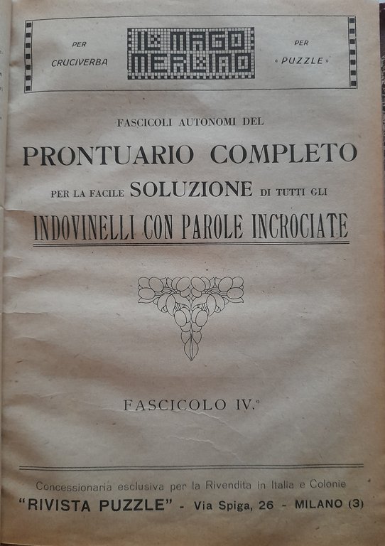 Il Mago Merlino. Prontuario completo per la facile soluzione di …