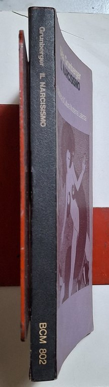 Il narcisismo. Saggio di psicoanalisi