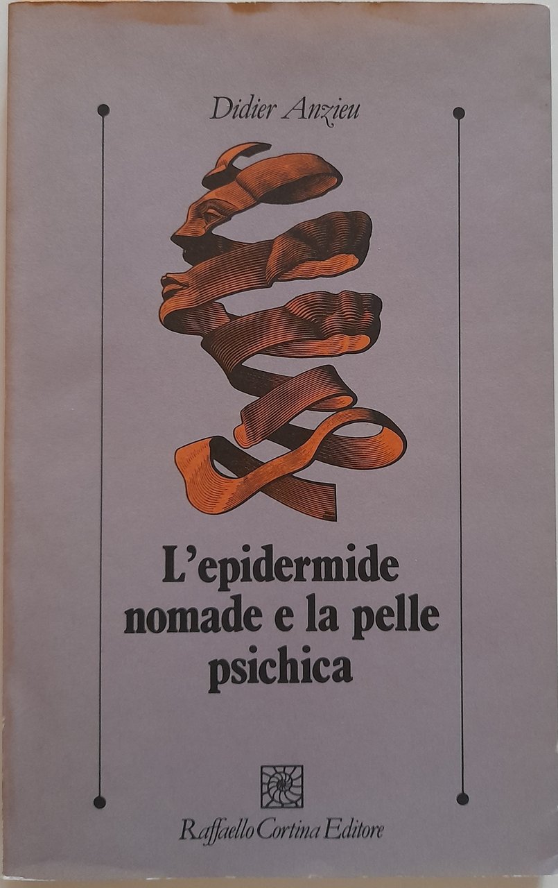 L’epidermide nomade e la pelle psichica