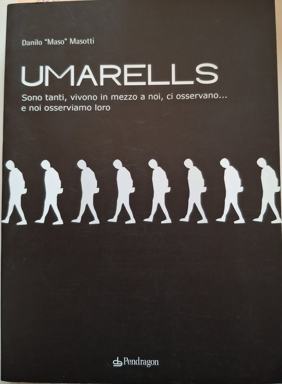 Umarells. Sono tanti, vivono in mezzo a noi, ci osservano….. …