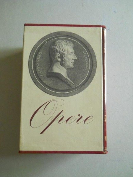 Opere. A cura di Guido Bezzola.