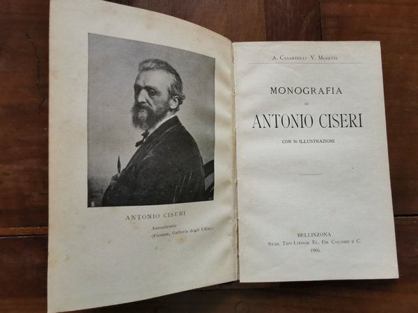 Monografia di Antonio Ciseri.