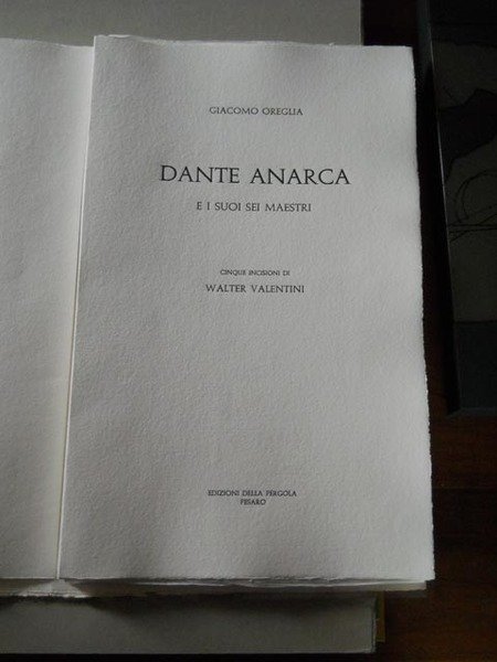 DANTE ANARCA E I SUOI SEI MAESTRI. Cinque incisioni di …