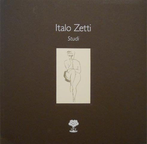 Italo Zetti. Studi. Disegni, inchiostri, pastelli