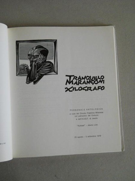 Tranquillo Marangoni xilografo. Personale antologica a cura del Circolo Filatelico …