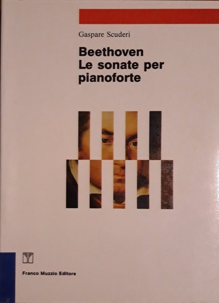 Beethoven. Le sonate per pianoforte