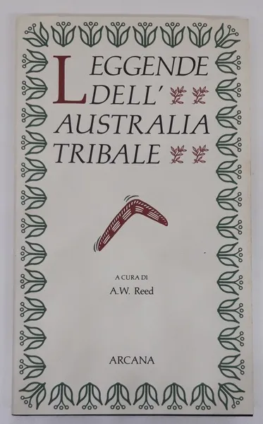 Leggende dell'Australia tribale