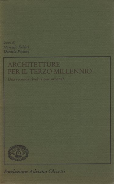Architetture per il Terzo Millennio