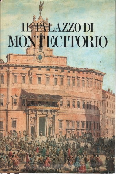 Il palazzo di Montecitorio