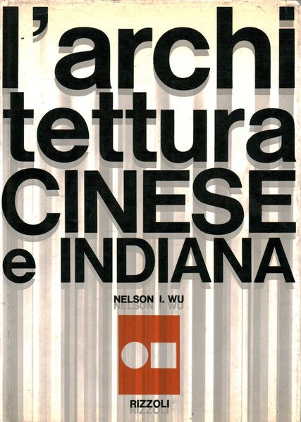 L'architettura cinese e indiana