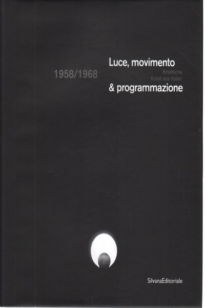 Luce, movimento & programmazione