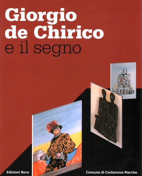 Giorgio de Chirico e il segno