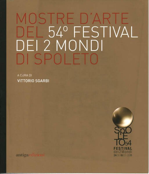 Mostre d'arte del 54º Festival dei 2 mondi di Spoleto