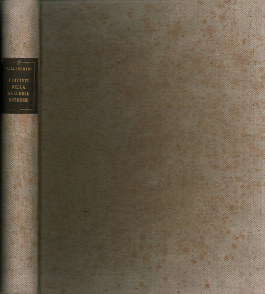 I dipinti della Galleria Estense di Modena