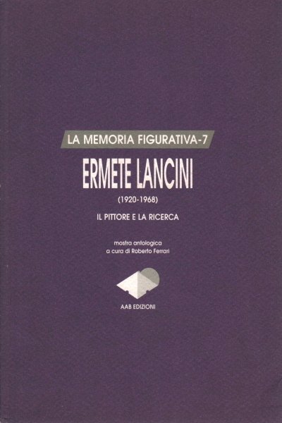 Ermete Lancini (1920-1968)