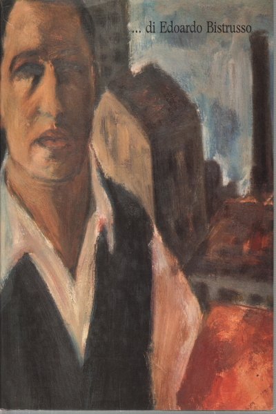 .di Edoardo Bistrusso