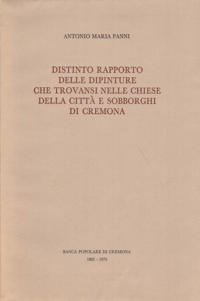 Distinto rapporto delle dipinture che trovansi nelle chiese della città …