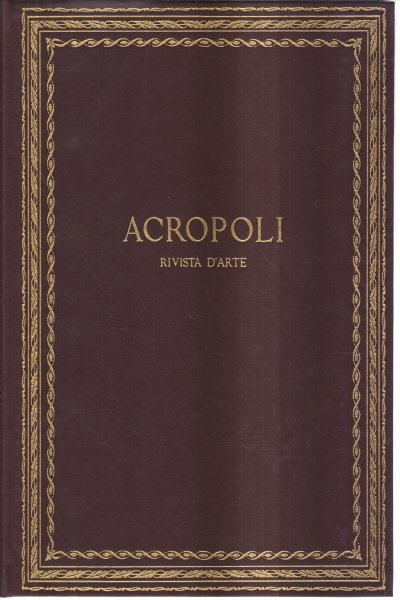 Acropoli. Anno II (1961-1962)