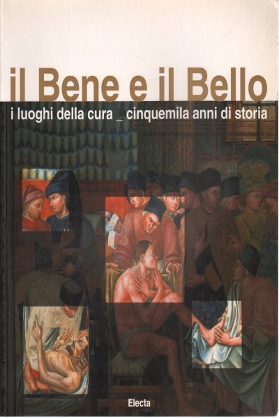 il Bene e il Bello