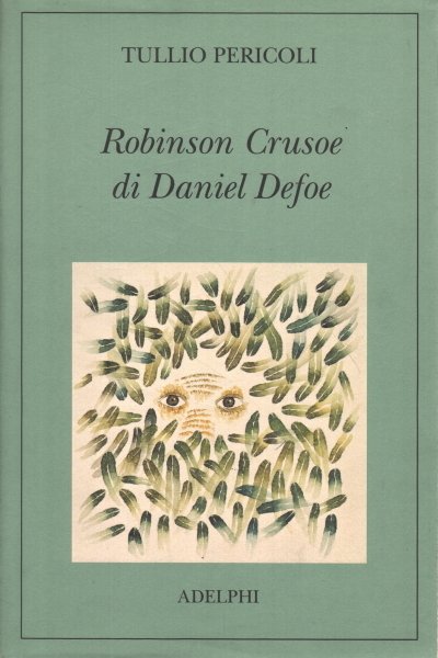 Robinson Crusoe di Daniel Defoe