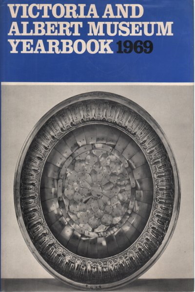 Victoria and Albert museum yearbook 1969